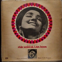 O. P. Nayyar  - Phir Wahi Dil Laya Hoon  (Vinyl)