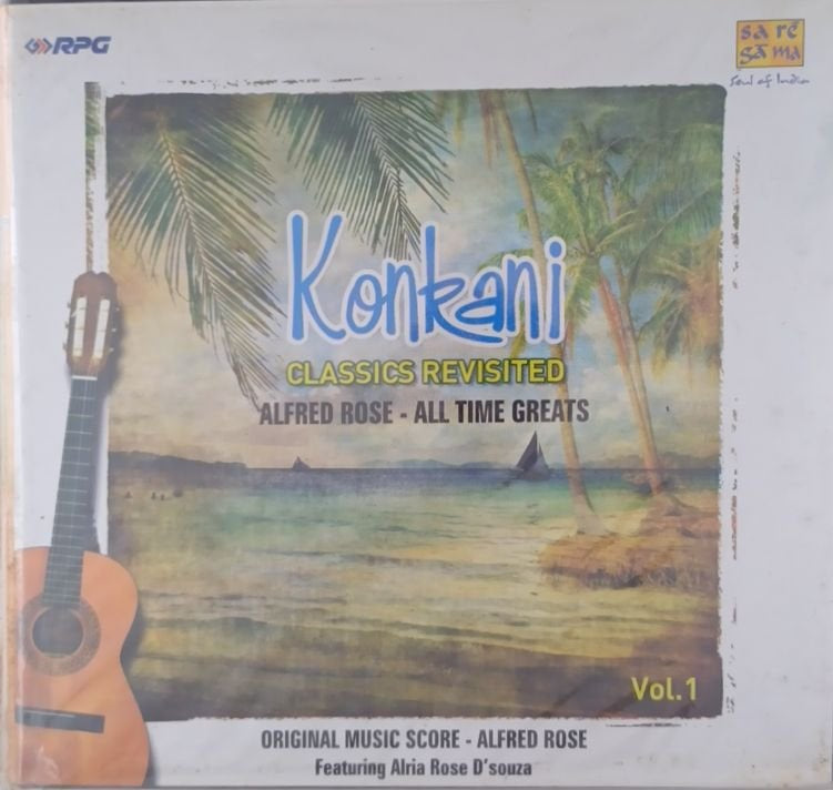 Alfred Rose - Konkani Classics Revisited Vol. 1 (CD)