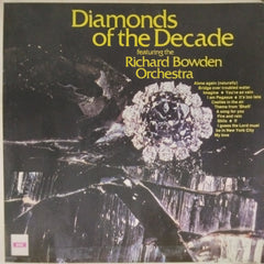 Richard Bowden Orchestra - Diamonds of the Decade (Vinyl)