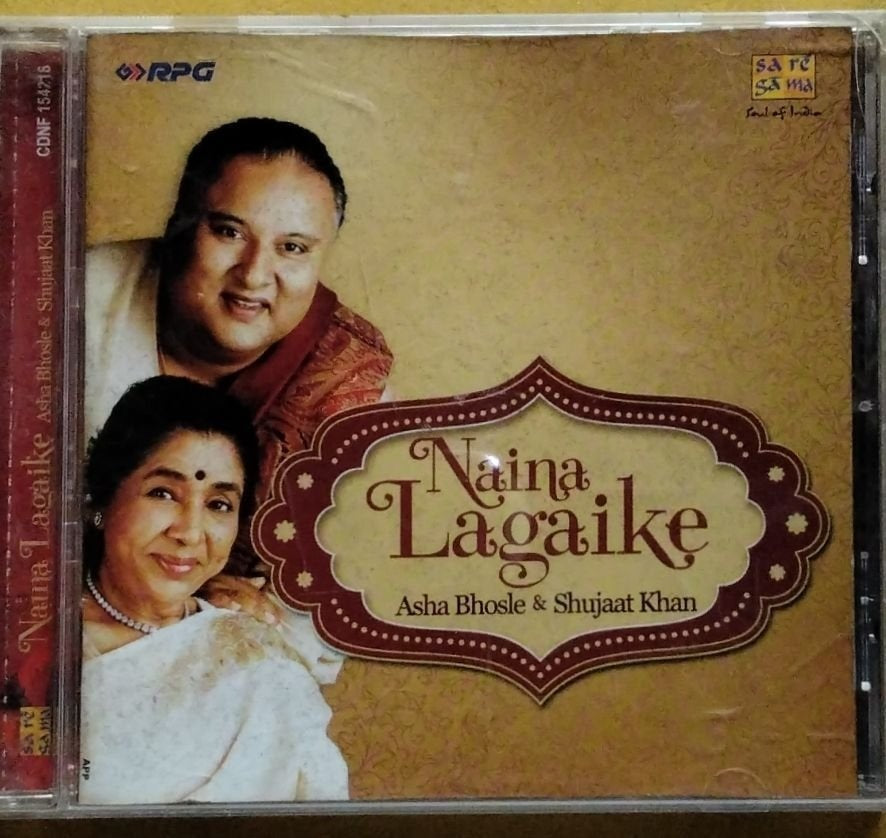Asha Bhosle, Shujaat Khan - Naina Lagaike (CD)