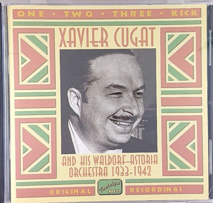 Xavier Cugat - One, Two, Three, Kick (CD)