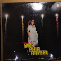 Anand Milind - Woh Phir Aayegi (Vinyl)