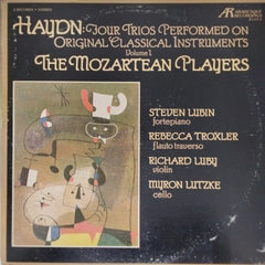 The Mozartean Players - Haydn: Four Trios Performed on Original Classical Instruments, Volume 1 (Vinyl)