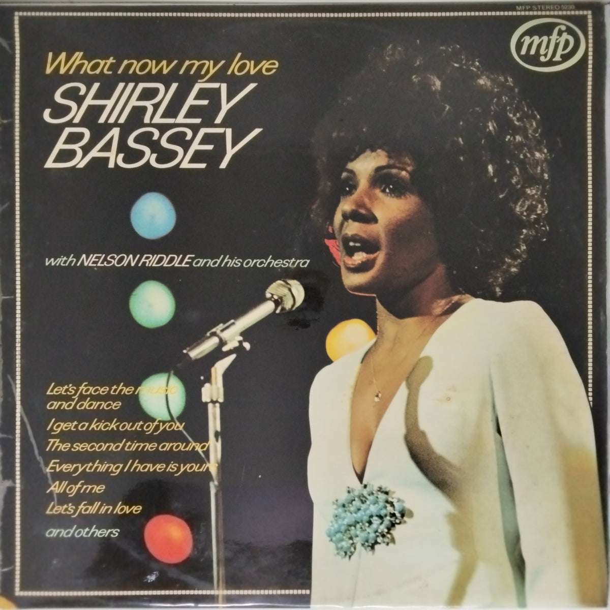 Shirley Bassey, Nelson Riddle and his orchestra - What Now My Love (Vinyl)