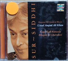 Ustad Amjad Ali Khan - Sur-Siddhi (CD)