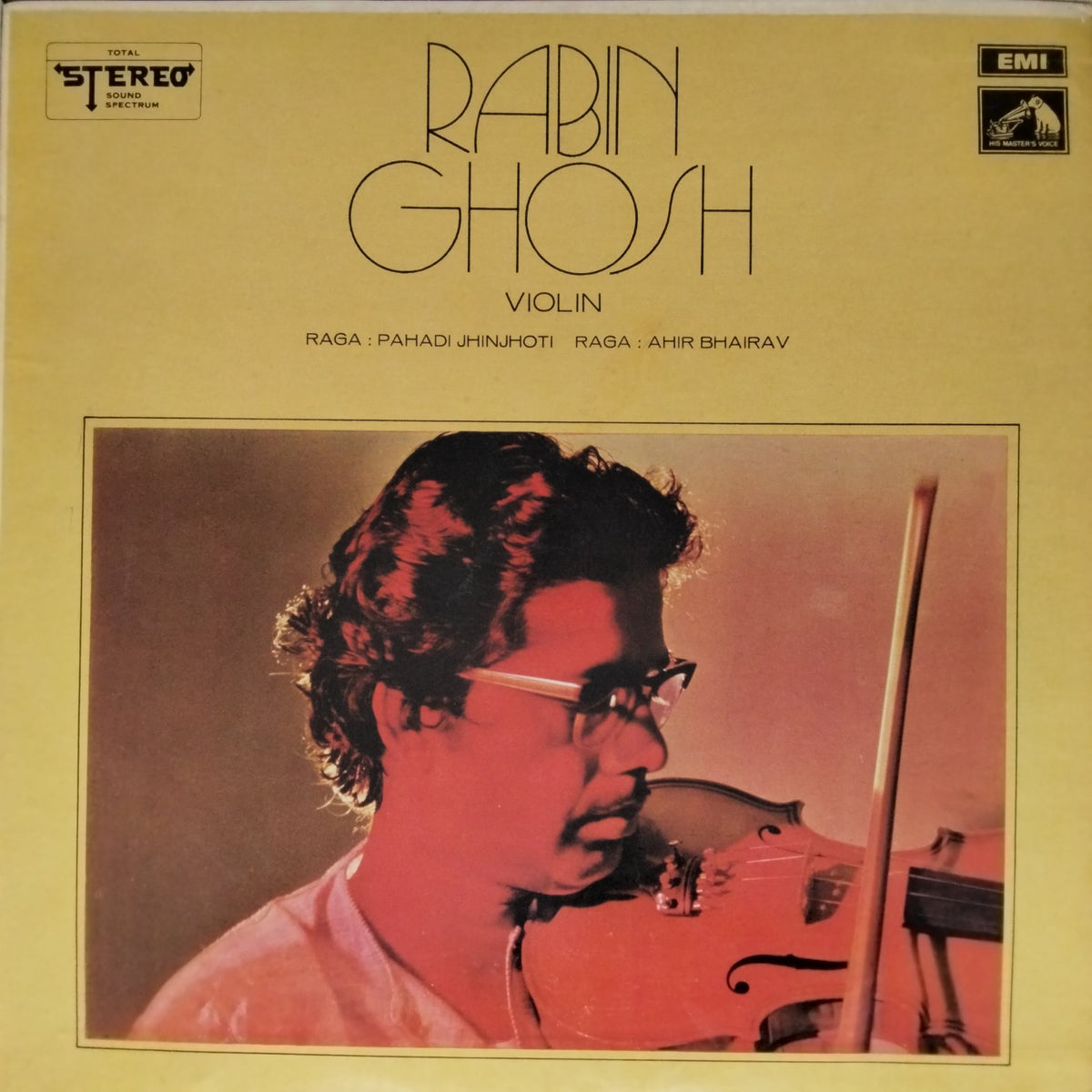Rabin Ghosh - Raga: Pahadi Jhinjhoti / Raga: Ahir Bhairav (Vinyl)