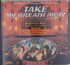 The Royal Philharmonic Orchestra - Take My Breath Away Volume 2 (CD)