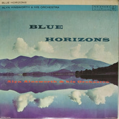 Alyn Ainsworth & His Orchestra - Blue Horizons (Vinyl)