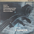 Janos Starker - Suites for Unaccompanied Cello No. 4 in E Flat Major & No. 6 in D Major (Vinyl)