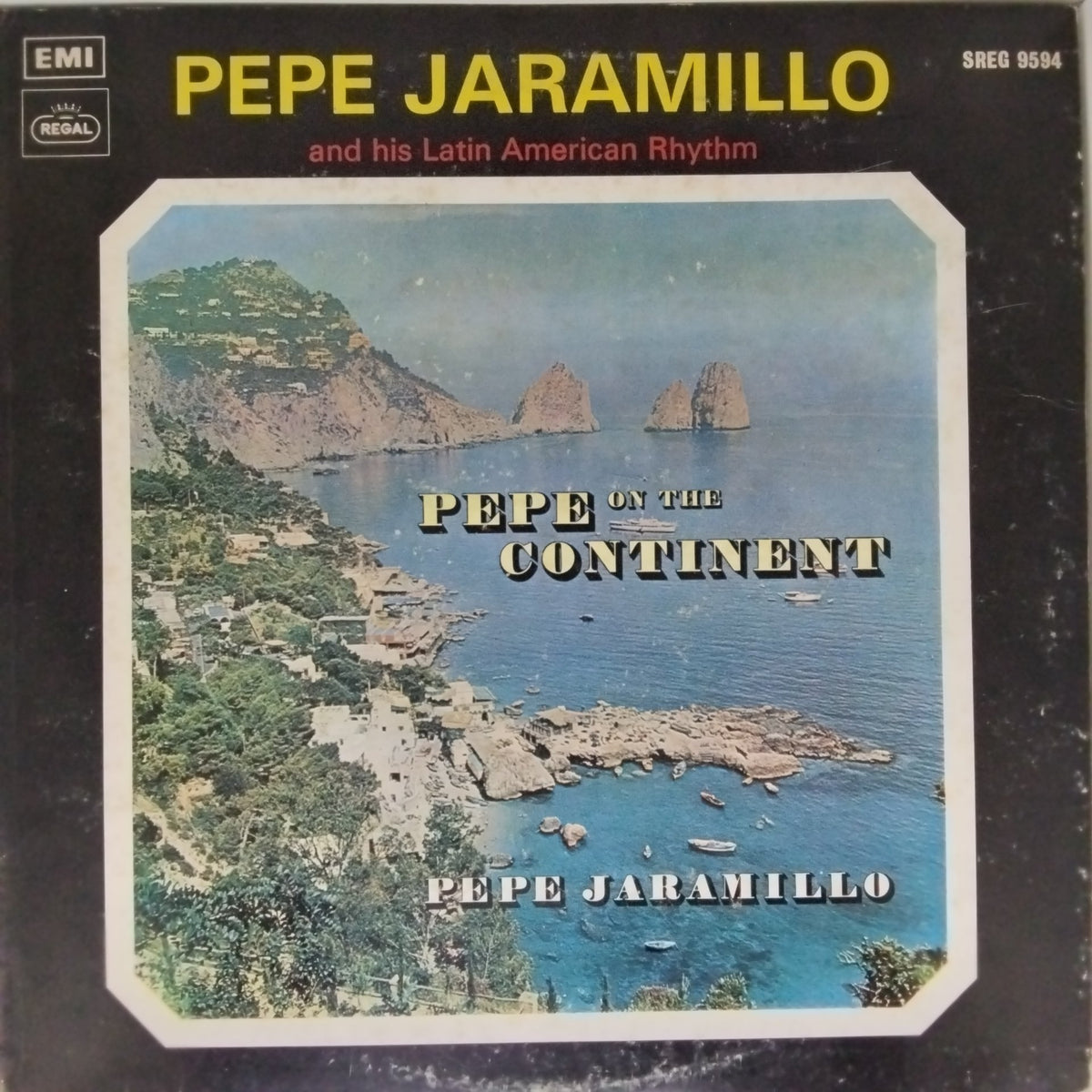 Pepe Jaramillo - Pepe on the Continent (Vinyl)