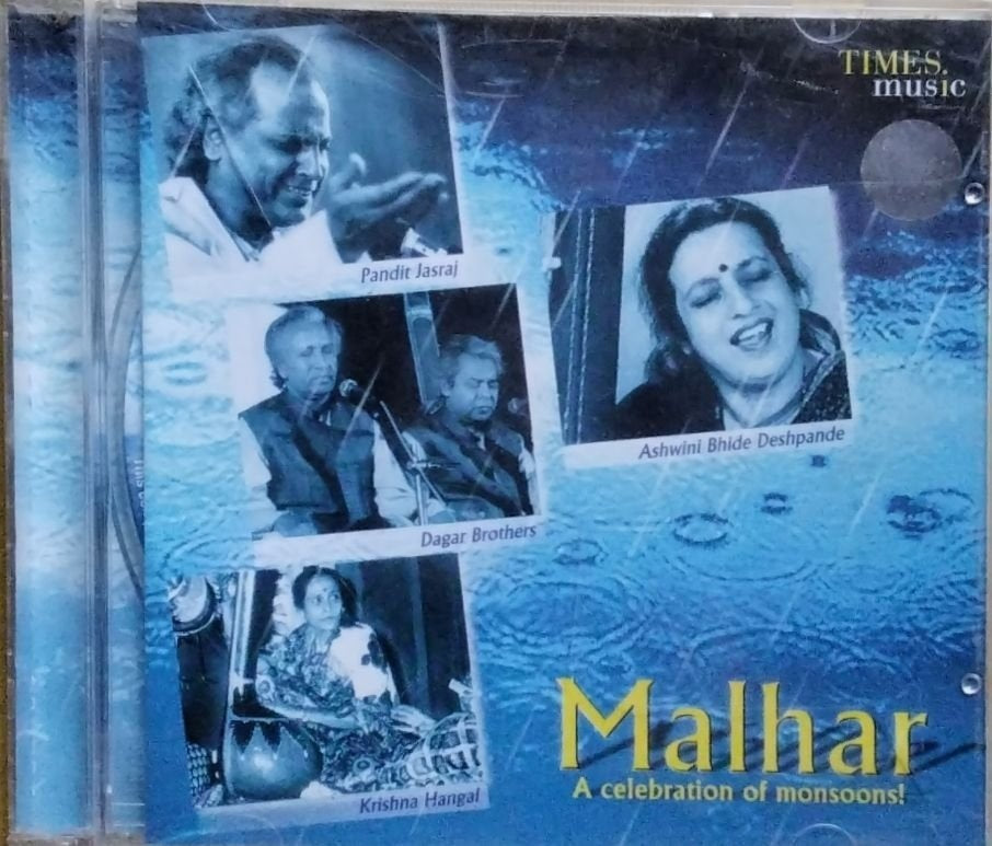 Pandit Jasraj, Dagar Brothers, Ashwini Bhide Deshpande, Krishna Hangal - Malhar: A celebration of monsoons! (CD)