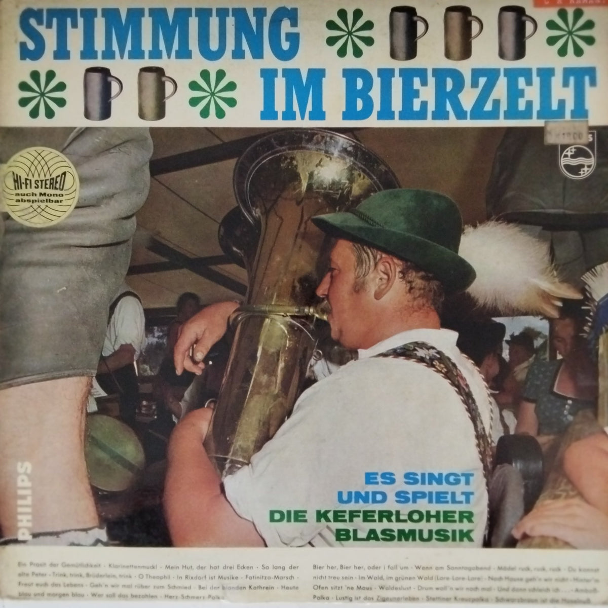 Die Keferloher Blasmusik - Stimmung im Bierzelt (Vinyl)