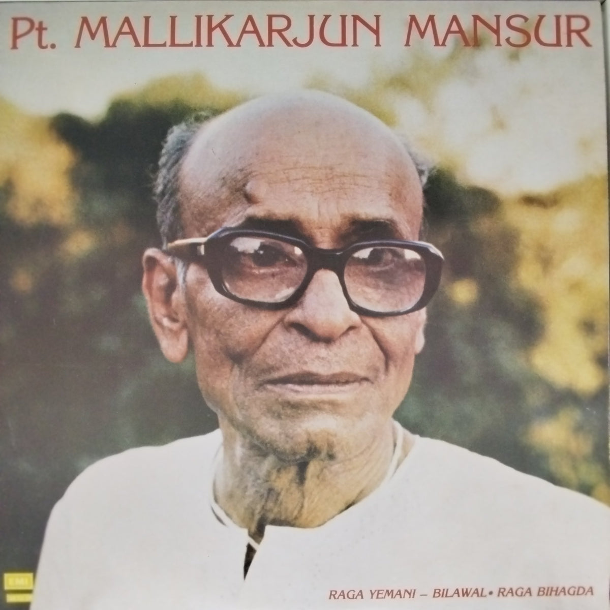 Pt. Mallikarjun Mansur - Raga Yemani - Bilawal • Raga Bihagda (Vinyl)