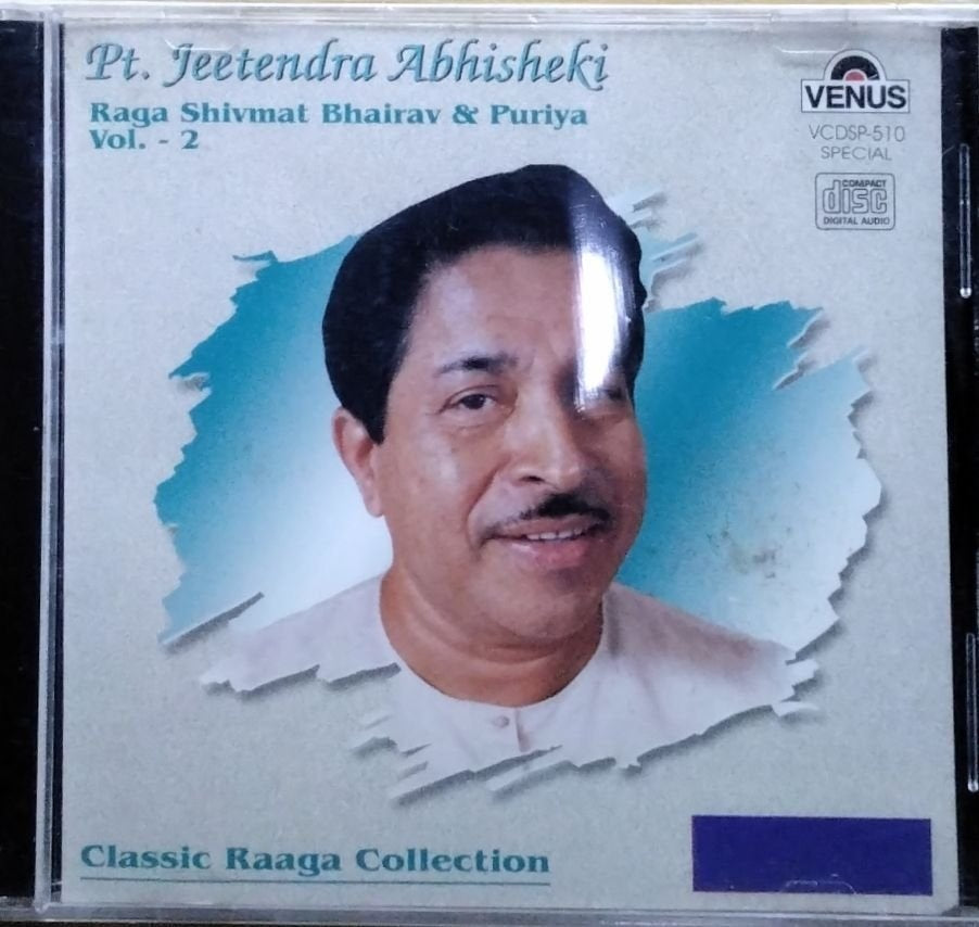 Pt. Jeetendra Abhisheki - Raga Shivmat Bhairav & Puriya Vol. 2 (CD)