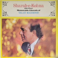 Talat Mahmood - Sharab-e-Kohna (Old Wine) (Vinyl)