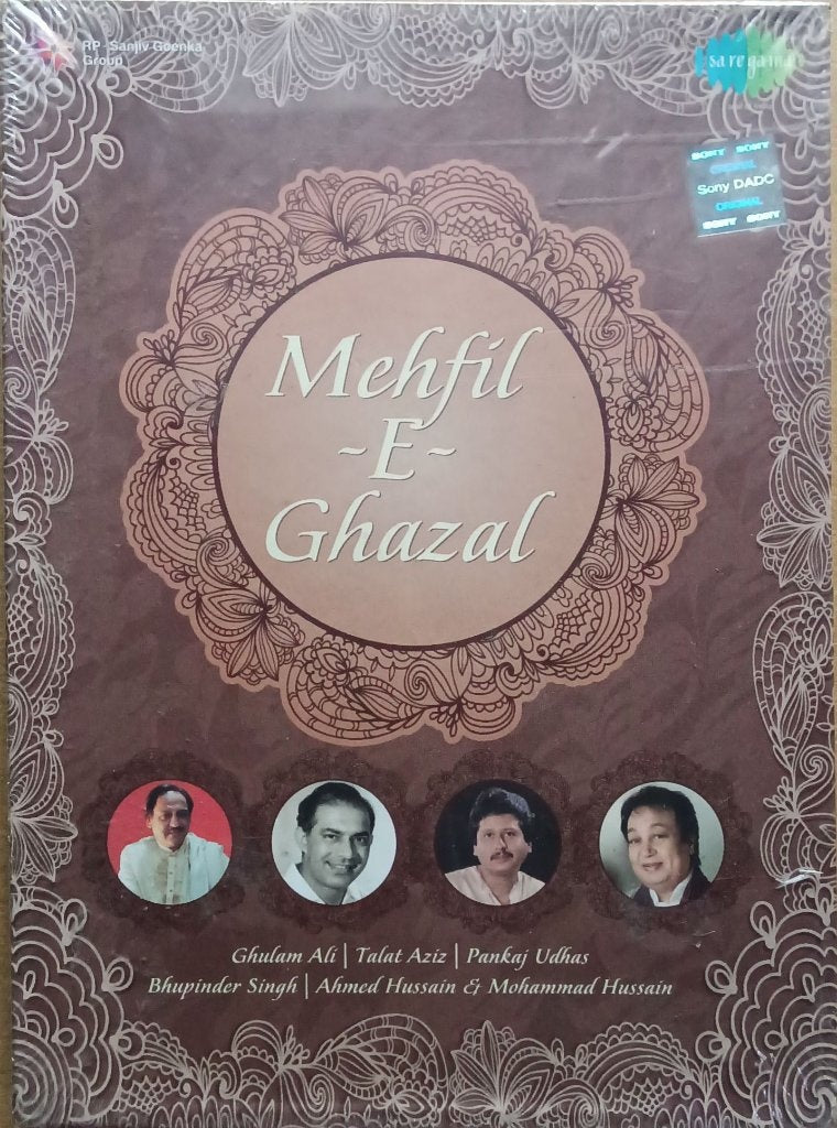 Ghulam Ali, Talat Aziz, Pankaj Udhas, Bhupinder Singh, Ahmed Hussain, Mohammed Hussain - Mehfil-E-Ghazal (CD)