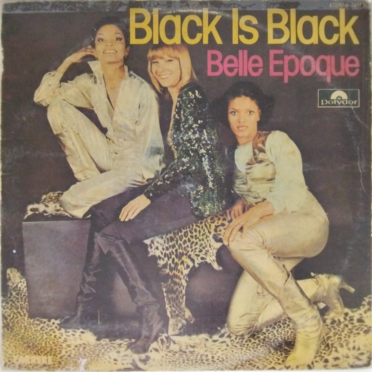 Belle Epoque - Black Is Black (Vinyl)