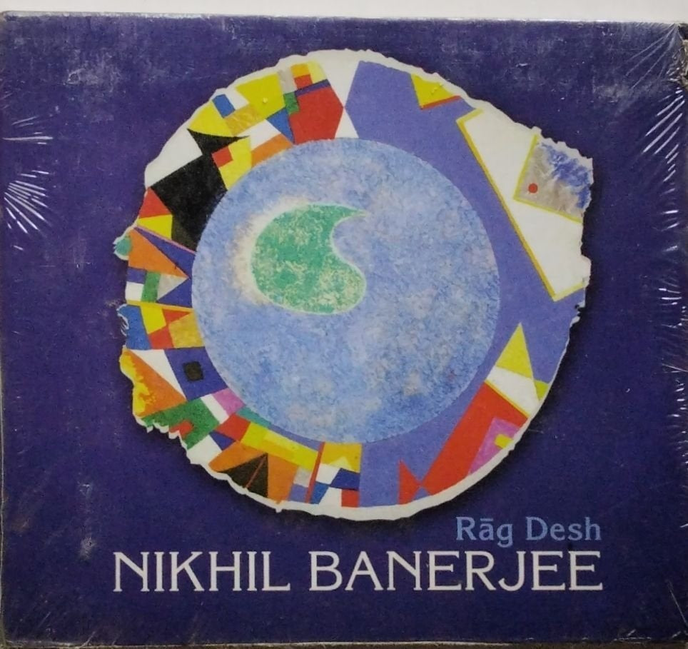 Nikhil Banerjee - Rāg Desh (CD)