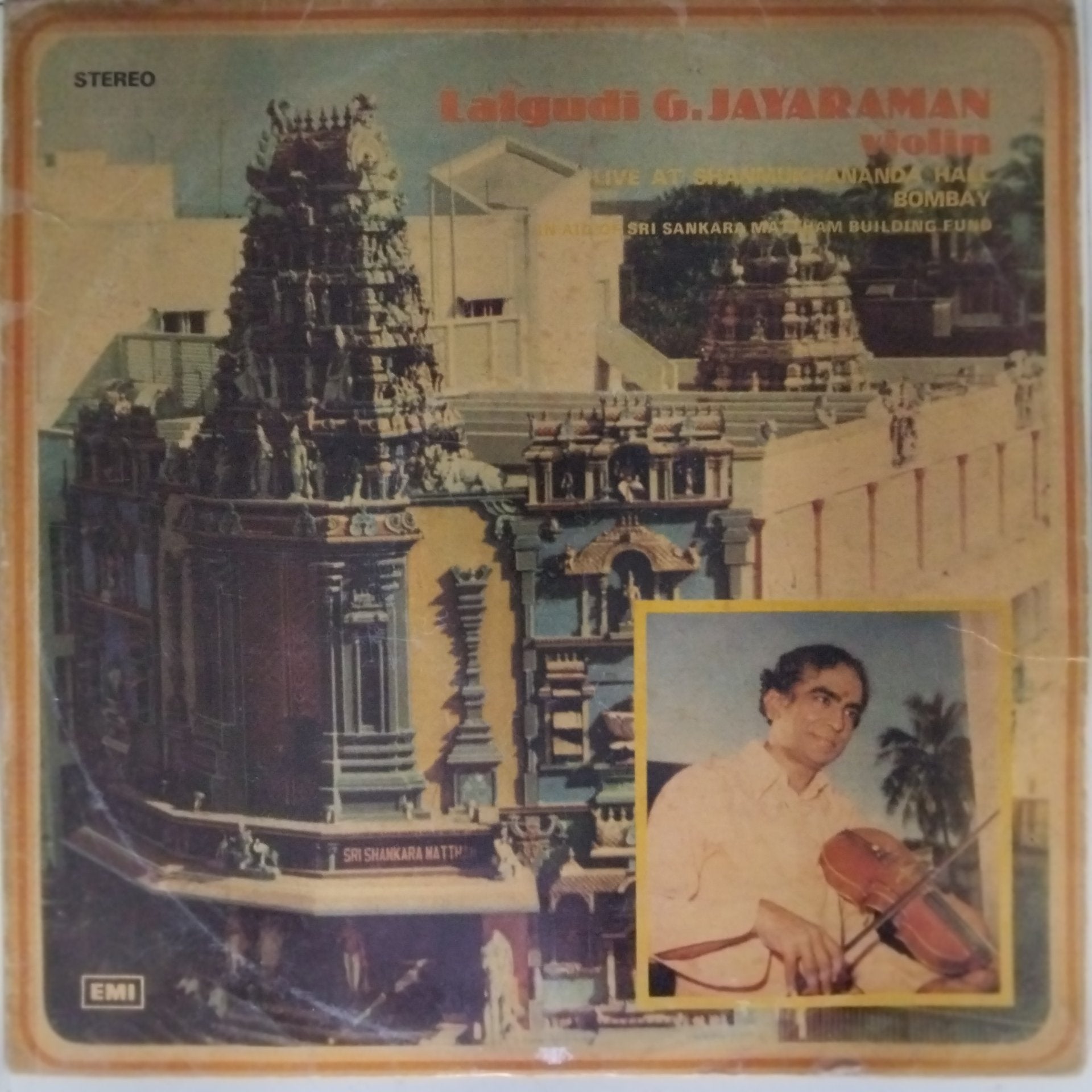 Lalgudi G. Jayaraman, G.J.R. Krishnan, Karaikudi R. Mani, T.H. Vinayakram - Live at Shanmukhananda Hall Bombay (Vinyl)