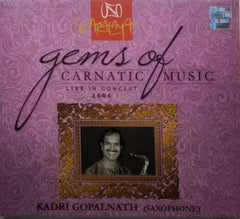 Kadri Gopalnath - Gems of Carnatic Music - Live in Concert (CD)