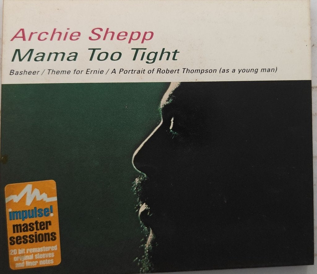 Archie Shepp - Mama Too Tight (CD)