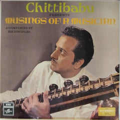 Chittibabu - Musings of a Musician (Vinyl)