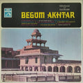 Begum Akhtar - Ghazals and Dadras (Vinyl)
