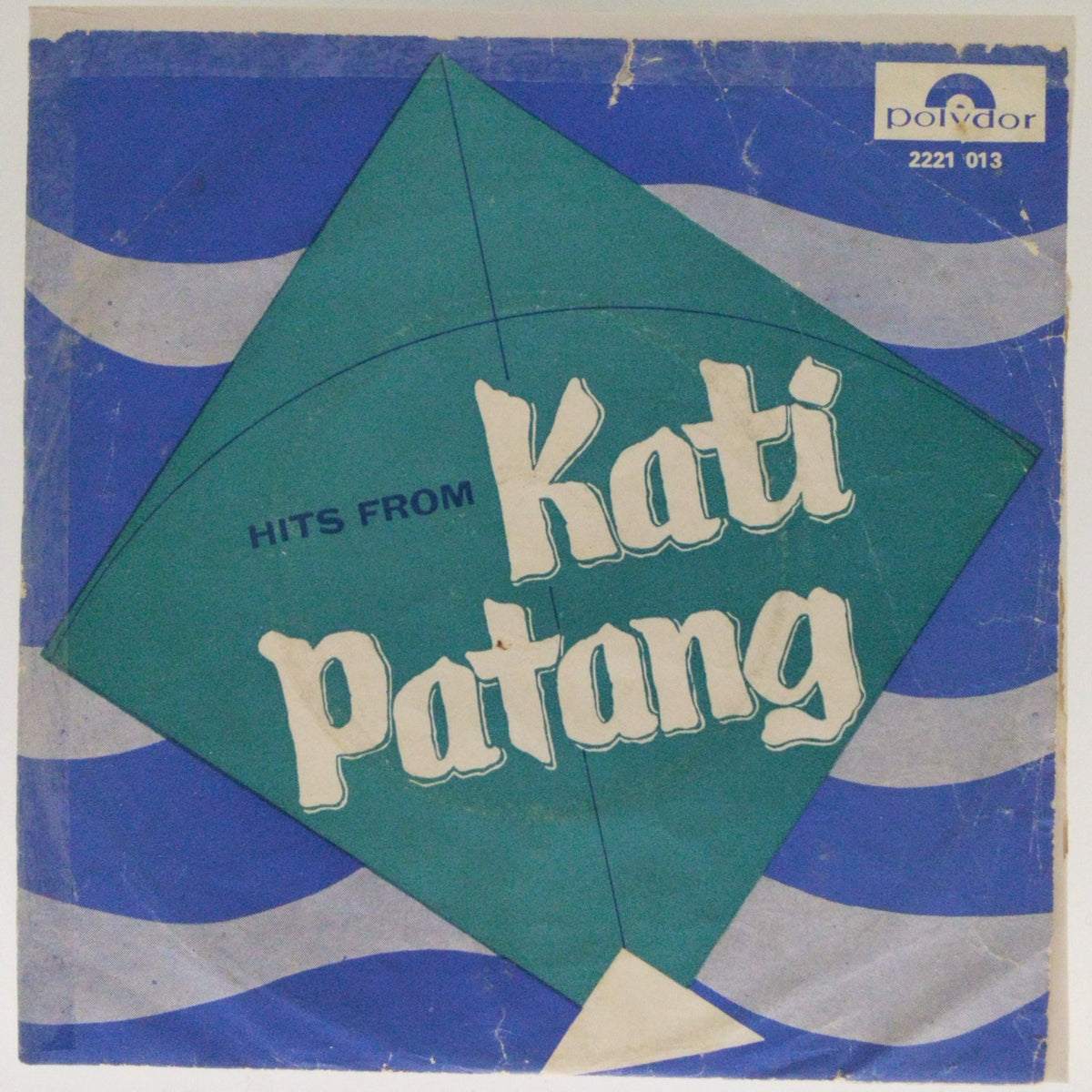 Uttam Singh - Hits from Kati Patang (45-RPM)