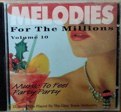 The Gary Tesca Orchestra - Melodies For The Millions - Volume 10 (CD)