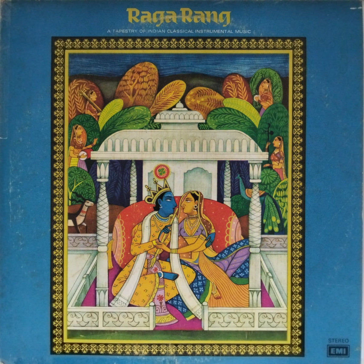 Pt. Ravi Shankar, Pannalal Ghosh, Ustad Ali Akbar Khan, Ustad Vilayat Khan, Ustad Bismillah Khan, Shiv Kumar Sharma, Hari Prasad Chaurasia, Brij Bhushan Kabra, Swami Pagal Das, Vijaya Raghava Rao & Orchestra, Chitti Babu - Raga Rang (Vinyl)