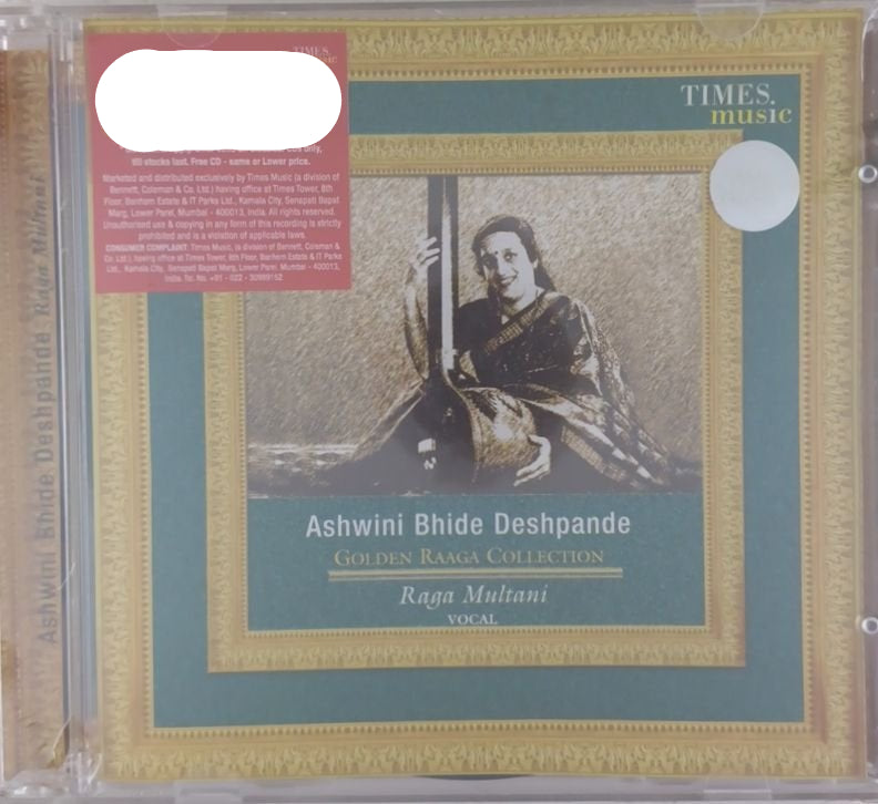 Ashwini Bhide Deshpande - Golden Raaga Collection: Raga Multani (CD)