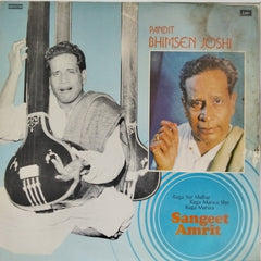 Pandit Bhimsen Joshi - Sangeet Amrit (Vinyl)
