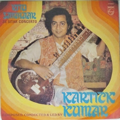 Kartik Kumar - Ritu Samhaara 31 Sitar Concerto (Vinyl)