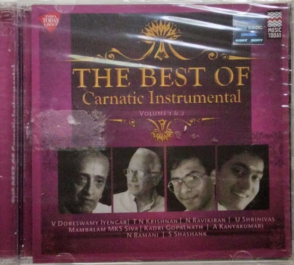 V Doreswamy Iyengar, T N Krishnan, N Ravikiran, U Shrinivas, Mambalam MKS Siva, Kadri Gopalnath, A Kanyakumari, N Ramani, S Shashank - The Best Of Carnatic Instrumental Volume 1 & 2 (CD) (2)