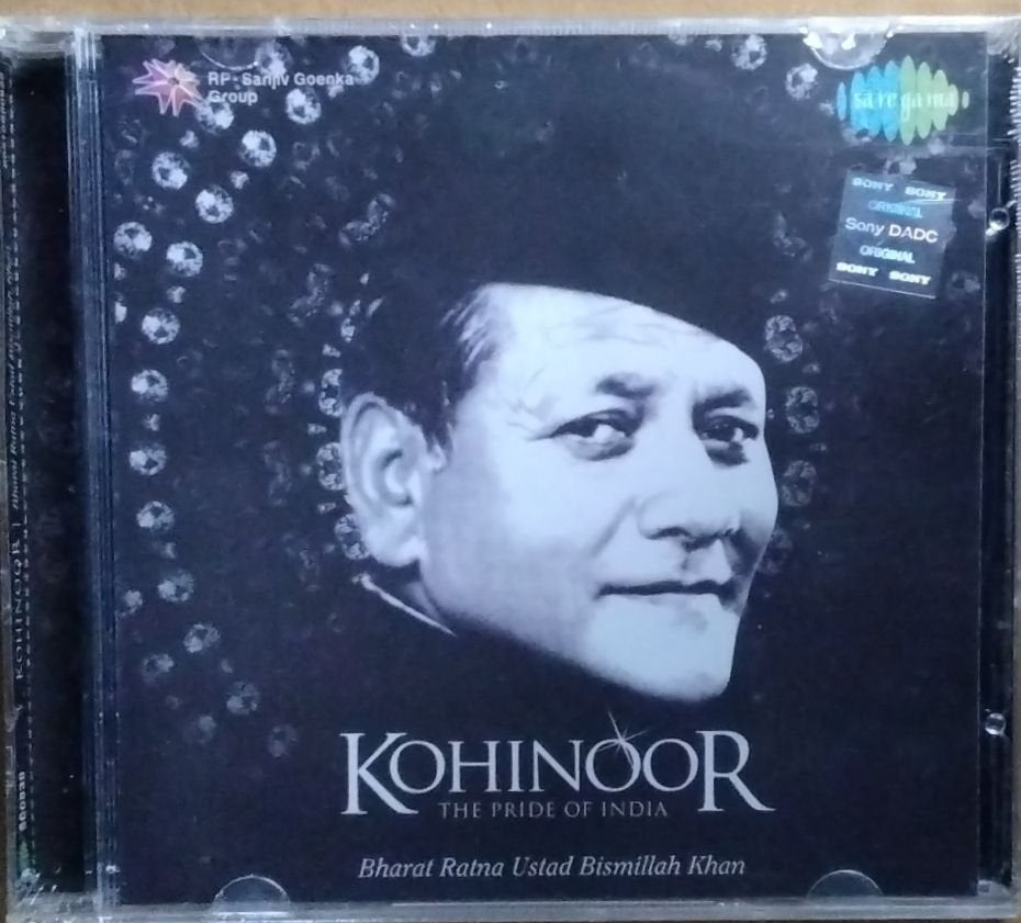 Bharat Ratna Ustad Bismillah Khan - Kohinoor The Pride Of India (CD)