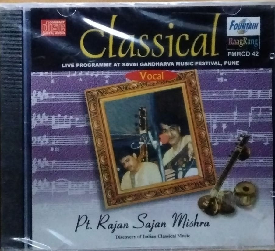 Pt. Rajan Sajan Mishra - Live Programme at Sawai Gandharva Music Festival, Pune (CD)