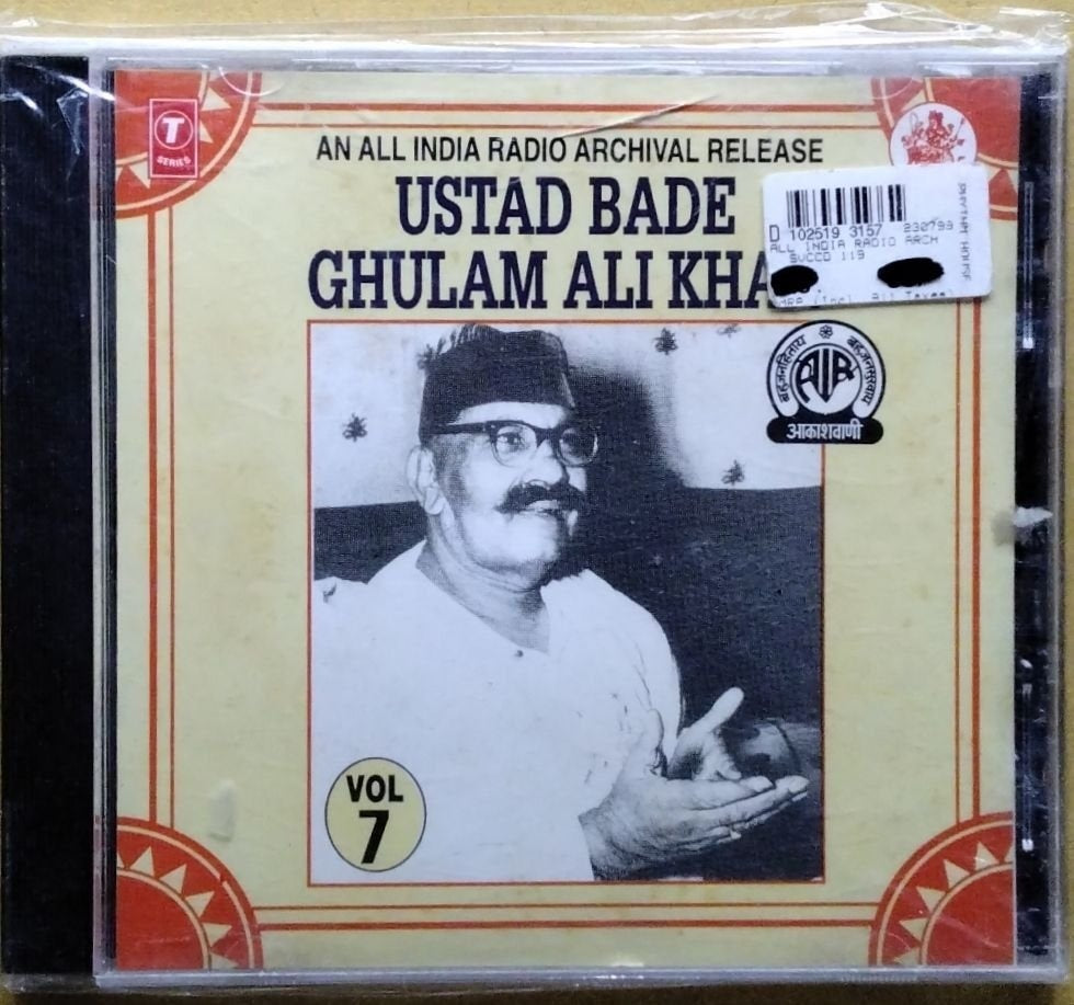Bade Ghulam Ali Khan - An All India Radio Archival Release - Vol 7 (CD)