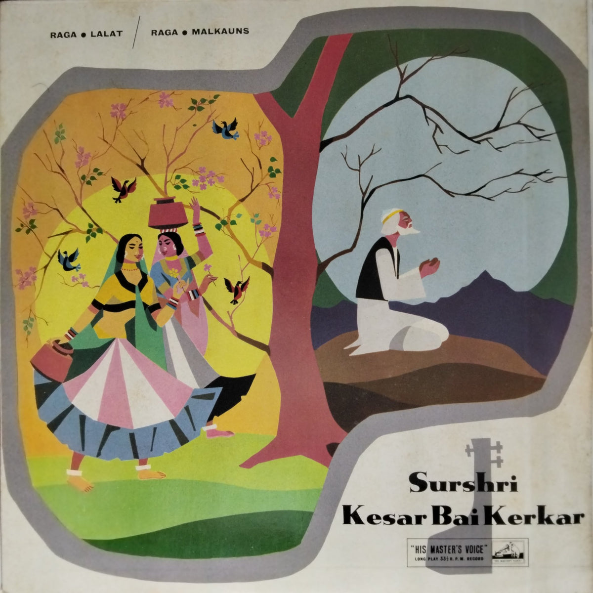 Kesar Bai Kerkar - Raga Lalit - Raga Malkauns (Vinyl)