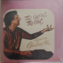 Ghulam Ali - The Latest, The Best (Vinyl)
