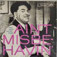Fats Waller and His Rhythm - Ain't Misbehavin' (Vinyl)