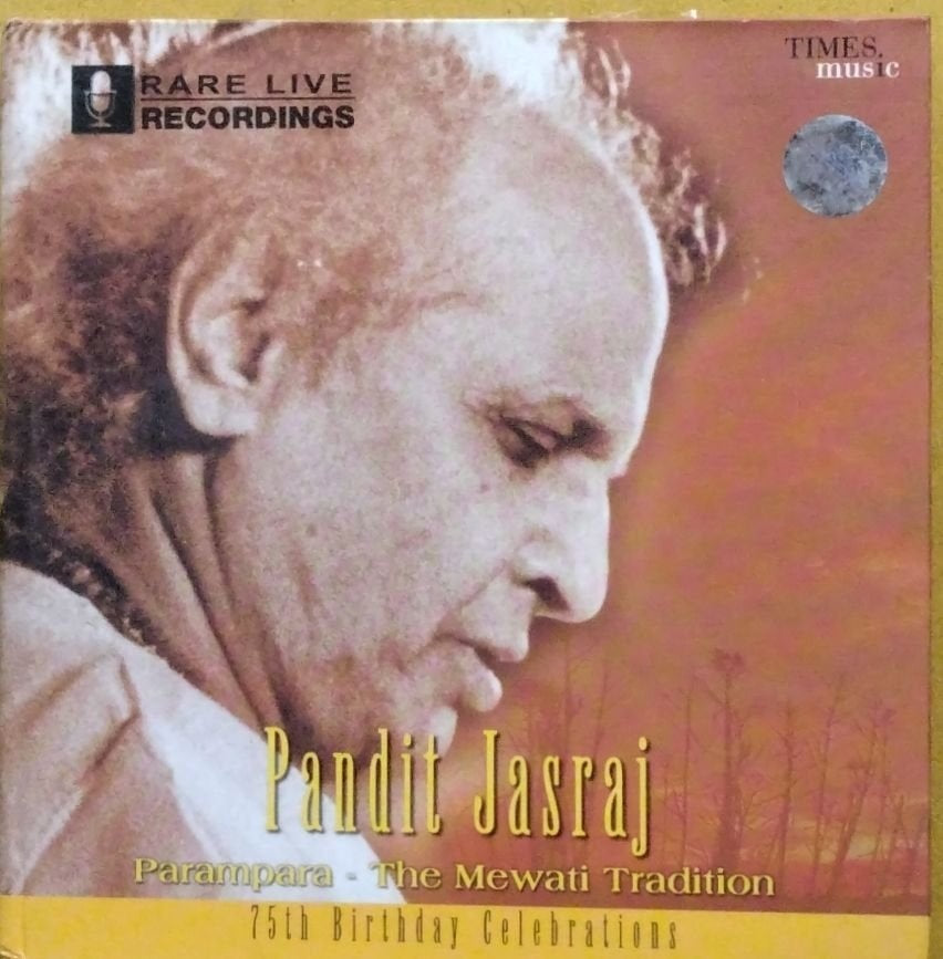 Pandit Jasraj - Parampara - The Mewati Tradition (CD)