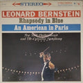 Leonard Bernstein, New York Philharmonic, Columbia Symphony Orchestra - Rhapsody in Blue / An American in Paris (Vinyl)