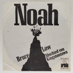 Bruce Low - Noah / Abschied von Kingstontown (45-RPM)