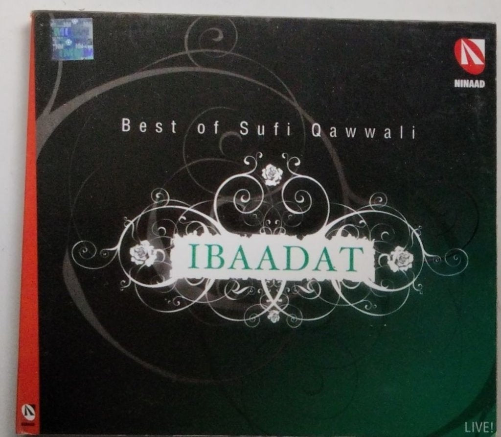 Fareed Ayaz-Abu Muhammad, Warasi Brothers, Ateeq Hussain Bandanawazi, Chisti Brothers, Sabri Brothers - Ibaadat (CD)