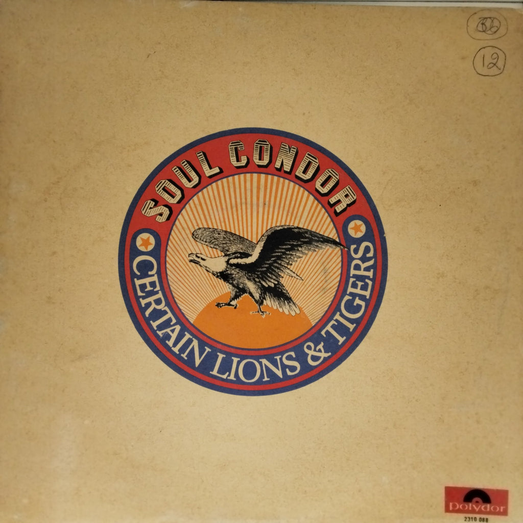 Certain Lions & Tigers - Soul Condor (Vinyl)