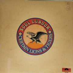Certain Lions & Tigers - Soul Condor (Vinyl)