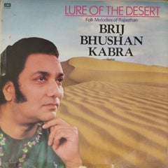Brij Bhushan Kabra - Lure of the Desert (Vinyl)