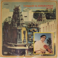 Lalgudi G. Jayaraman - Live at Shanmukhananda Hall Bombay (Vinyl)