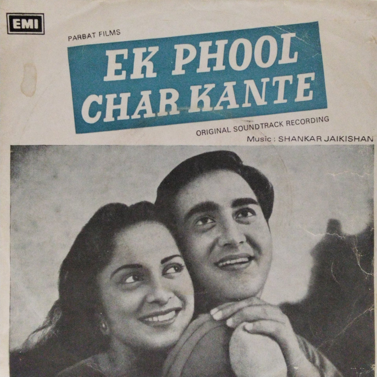 Shankar Jaikishan - Ek Phool Char Kante (45-RPM)