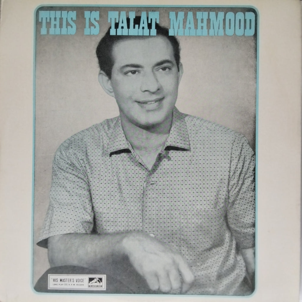Talat Mahmood - This is Talat Mahmood (Vinyl)